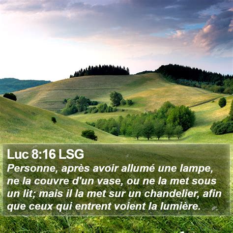 Luc 8 16 LSG Personne après avoir allumé une lampe ne la