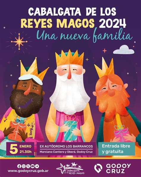 Cabalgata De Los Reyes Magos Una Nueva Familia Godoy Cruz