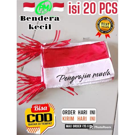 Jual Isi 20 Pcs Bendera Merah Putih Ukuran Mini Bendera Motor Bendera