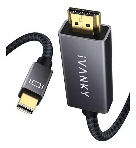 Cable Ivanky Mini Displayport A Hdmi K Thunderbolt A Cuotas Sin