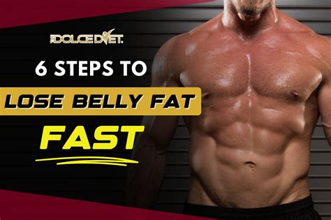 6 Steps To Lose Belly Fat Fast The Dolce Diet