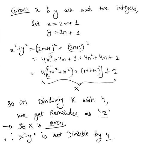 Prove That If X And Y Are Both Odd Positive Integers Then X 2 Y 2 Is