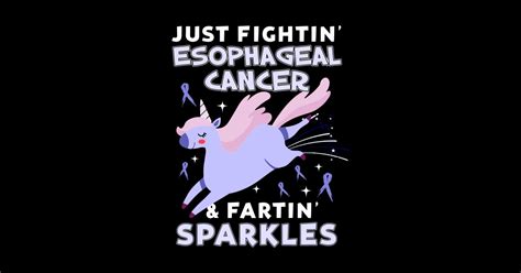 Esophageal Cancer Funny Unicorn Farting Sparkles Esophageal Cancer