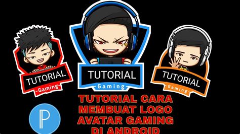 Tutorial Cara Membuat Logo Avatar Gaming YouTube