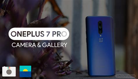 Download OnePlus 7 Pro Camera and Gallery (APK) for OnePlus Devices - DroidViews