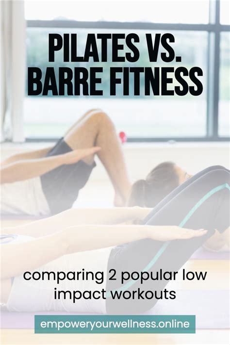 Pilates Vs Barre Fitness Advice Pilates Fun Workouts