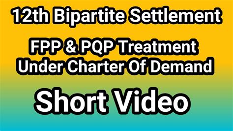 12th BPS FPP PQP In 12Th Bipartite Charter Of Demand YouTube