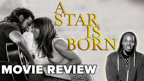 A Star Is Born Review Lady Gaga Can Sing Youtube