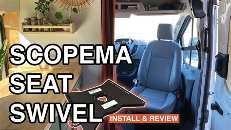 Scopema Seat Swivel Install And Review Ford Transit Youtube