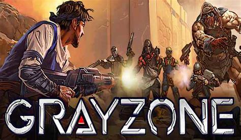 Gray Zone Free Download Full Version PC - Install Game PC