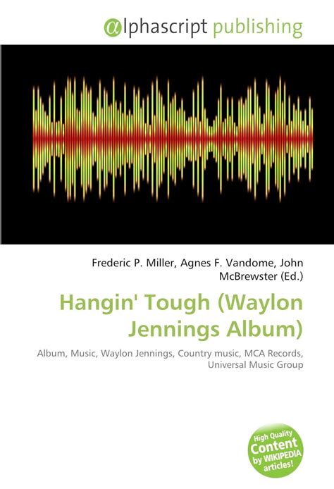 Hangin Tough Waylon Jennings Album Album Music Waylon Jennings