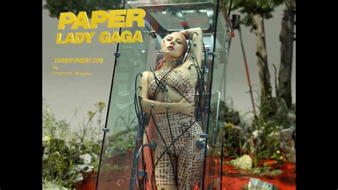 Lady Gaga Paper Magazine 3d Photoshoot By Frederik Heyman Transformation Youtube