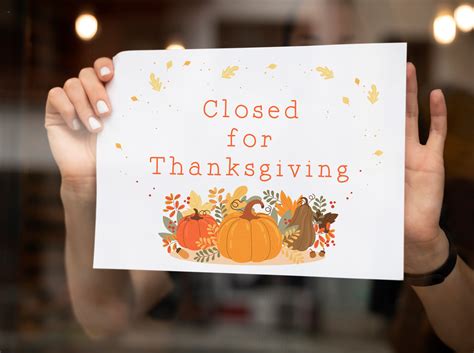 Free Printable Closed Open For Thanksgiving Signs