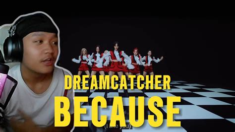 Reacting To Dreamcatcher Because Mv Youtube