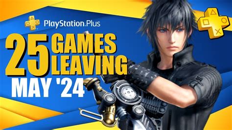 25 GAMES LEAVING PS PLUS EXTRA IN MAY 2024 YouTube