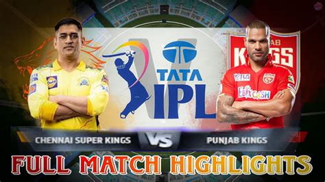 Csk Vs Pbks Match Highlight Last Over Win For Pbks Ms Dhoni Ipl