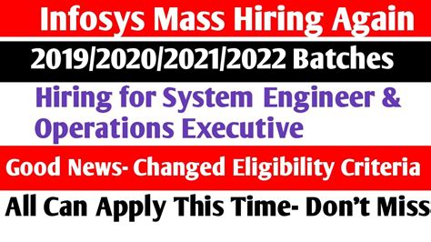 Infosys April Mass Hiring Again 2019 2022 Batches System Engineer