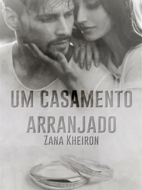 Um casamento arranjado Zana Kheiron Baixar download livro grátis