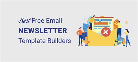 7 Best Free Email Newsletter Template Builders (1700+ Designs)