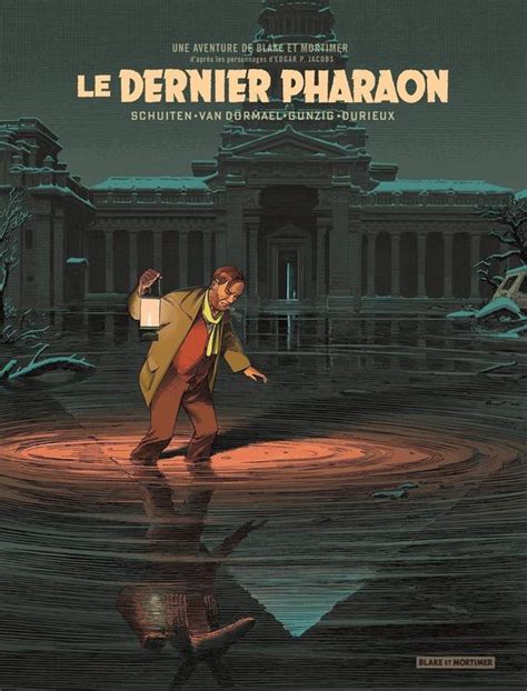 Blake Et Mortimer Hc00 Le Dernier Pharaon Edition Bibliophile