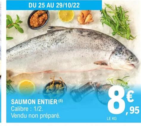 Promo Saumon Entier Chez E Leclerc