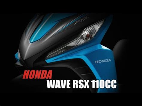 All New Honda Wave RSX 110cc 2022 Price Specs Colors Features