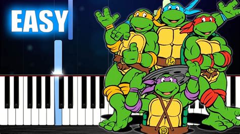 Teenage Mutant Ninja Turtles Theme Song Easy Piano Tutorial Youtube