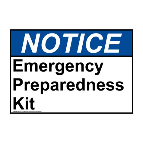 Notice Sign Emergency Preparedness Kit Ansi