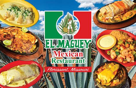 El Maguey Mexican Restaurant Florissant / 3407 Dunn Road, Florissant ...