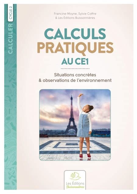 Scop Les Editions Buissonnieres Calculs Pratiques Au Ce Situations