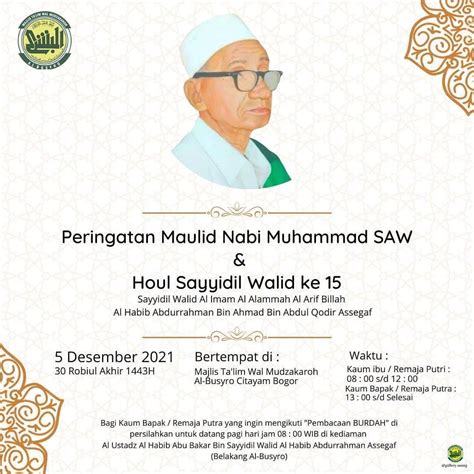 Haul Sayyidil Walid Ke 15 Al Habib Abdurrahman Bin Ahmad Assegaf Pemuda Majlis Nurul Musthofa