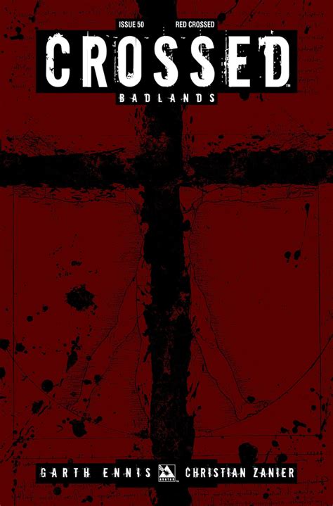 Crossed Badlands 50 The Thin Red Line Part One Issue