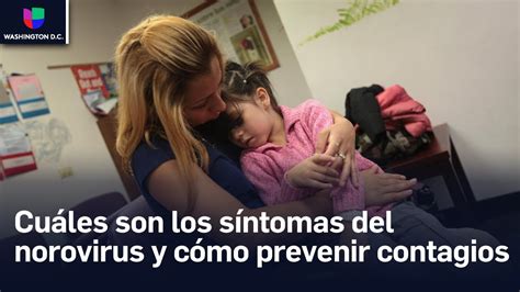 Cu Les Son Los S Ntomas Del Norovirus Y C Mo Prevenir Contagios Youtube