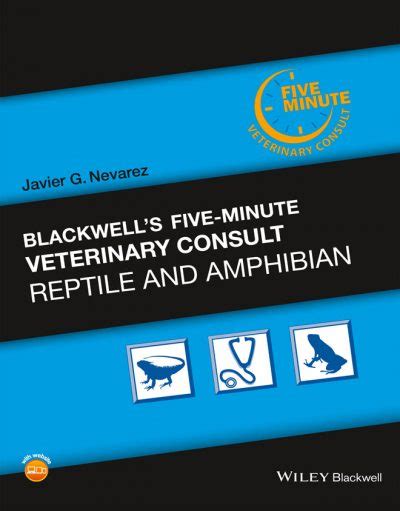 Blackwell’s Five-Minute Veterinary Consult: Reptile and Amphibian ...