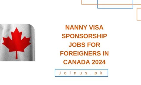 Nanny Visa Sponsorship Jobs For Foreigners In Canada