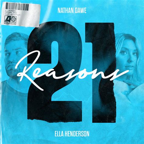 Ella Henderson Nathan Dawe 21 Reasons Feat Ella Henderson