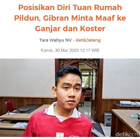 Nakula On Twitter Walikota Solo Minta Maaf Ke Koster Ganjar Pranowo