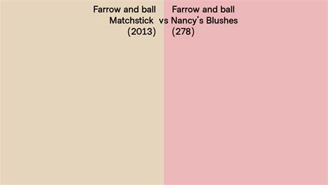 Farrow And Ball Matchstick Vs Nancy S Blushes Side By Side Comparison