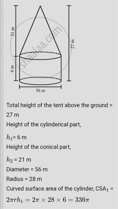 A Circular Tent Is In The Shape Of A Cylinder Surmounted By Aconial Top