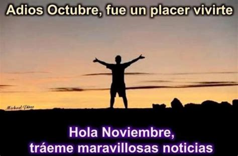 Postales E Imágenes Con Frases Adiós Octubre Hola Noviembre Bienvenido