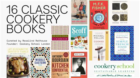 Top 16 Classic Cookery Books Cookery School London