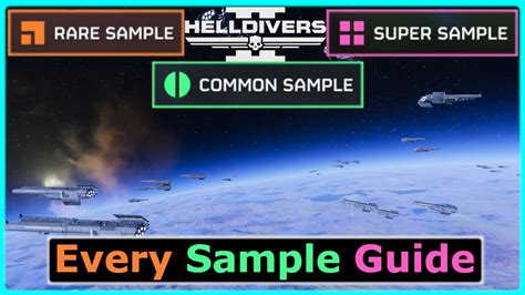 Tips For Finding Super Rare And Common Samples In HELLDIVERS 2 YouTube