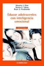 Educar Adolescentes Con Inteligencia Emocional Maurice J Elias