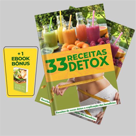 33 Receitas De Sucos Detox Corpo Saúde Hotmart