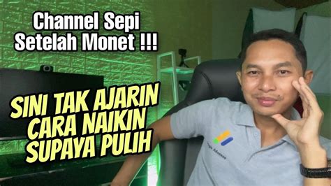 Mengapa Setelah Monetisasi Adsense View Jadi Sepi YouTube