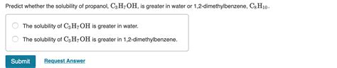 Solved Predict Whether The Solubility Of Propanol C3H7OH Chegg