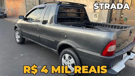 Fiat Strada A Venda Por Apenas Mil Reais Youtube