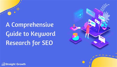 A Comprehensive Guide To Keyword Research For Seo