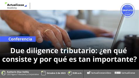 Due Diligence Tributario En Qu Consiste Y Por Qu Es Tan Importante