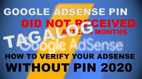 How To Verify Google AdSense Without Pin 2020 AdSense Pin Not Received